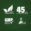 Graphic stating Finest Ingredients, 45 Years of Manufacturing, GMP Quality Product, Lab Tested