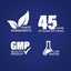 Graphic stating Finest Ingredients, 45 Years of Manufacturing, GMP Quality Product, Lab Tested