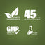 Graphic stating Finest Ingredients, 45 Years of Manufacturing, GMP Quality Product, Lab Tested