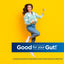 Smiling young woman leaps joyfully next to a banner reading 'Good for your Gut!' promoting Ultimate Flora Digestive.