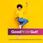 Young adult Black woman cheering with 'Good for your Gut!' text, promoting Women's Probiotic.